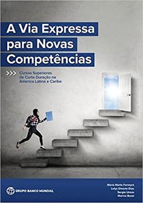 The Fast Track to New Skills (Portuguese Edition)
