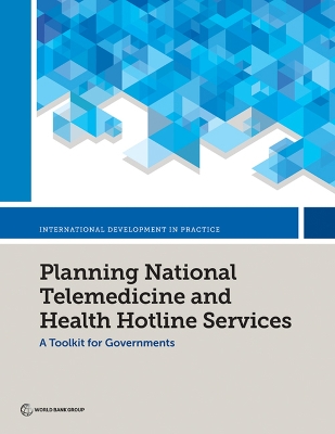 Planning National Telemedicine and Health Hotline Services