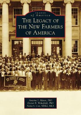 Legacy of the New Farmers of America
