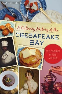 Culinary History of the Chesapeake Bay