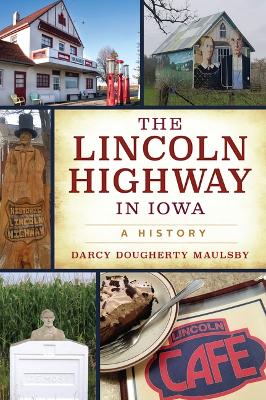 Lincoln Highway in Iowa