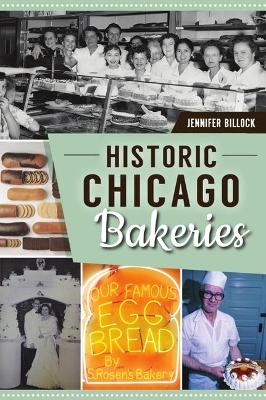 Historic Chicago Bakeries