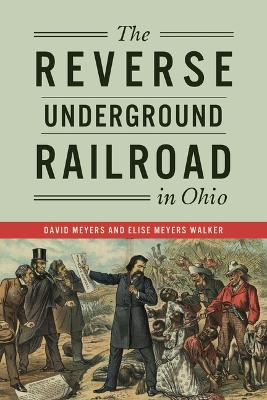 Reverse Underground Railroad in Ohio