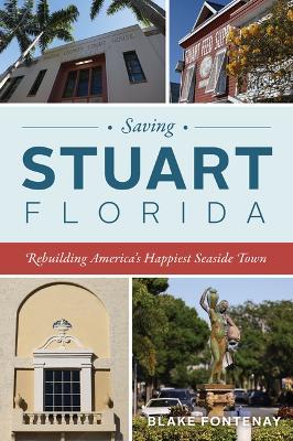 Saving Stuart, Florida