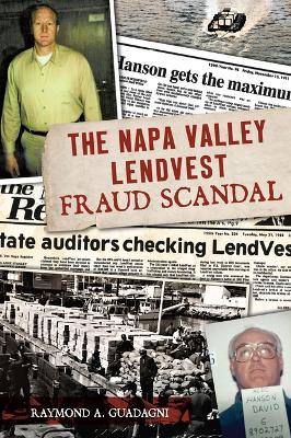 Napa Valley Lendvest Fraud Scandal