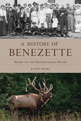 History of Benezette