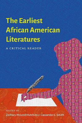 The Earliest African American Literatures