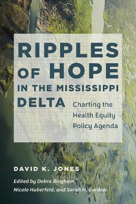 Ripples of Hope in the Mississippi Delta