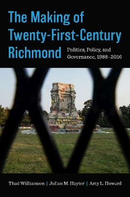 Making of Twenty-First-Century Richmond