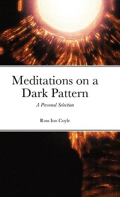 Meditations on a Dark Pattern