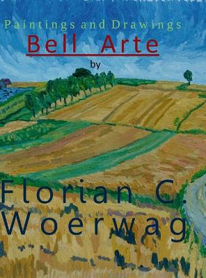 Art Book Bell Arte by Florian C. Woerwag