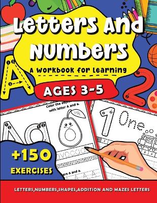 Letters and Numbers a Workbook for Learning