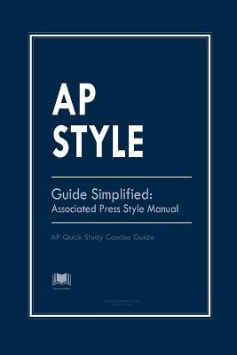 AP Style Guide Simplified