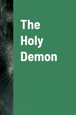 The Holy Demon