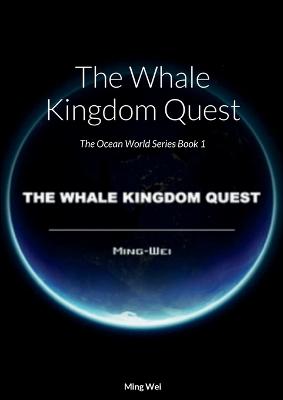 Whale Kingdom Quest
