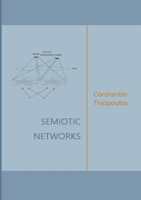 Semiotic Networks