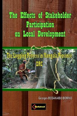 The Effects of Stakeholder Participation on Local Development