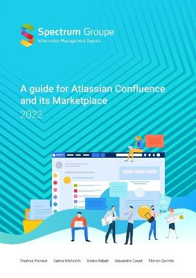 Guide for Atlassian Confluence and its marketplace, 2022 edition