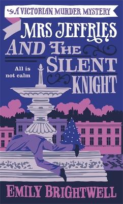 Mrs Jeffries and the Silent Knight