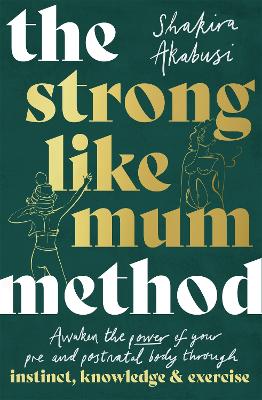 Strong Like Mum Method