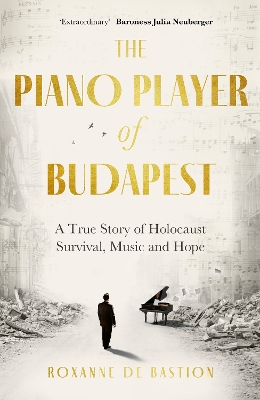 The Piano Player of Budapest