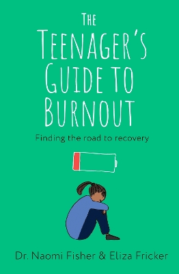 The Teenager's Guide to Burnout