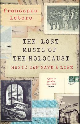 Lost Music of the Holocaust