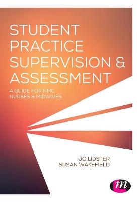 Student Practice Supervision and Assessment