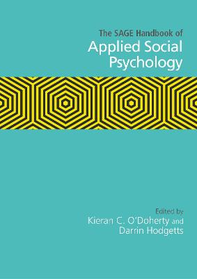 The SAGE Handbook of Applied Social Psychology
