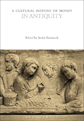 Cultural History of Money in Antiquity