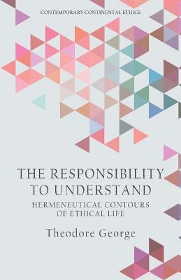 Responsibility to Understand