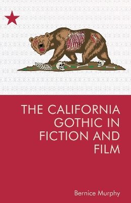 California Gothic in Fiction and Film