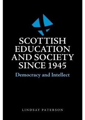 Scottish Education and Society since 1945