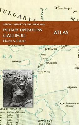 Gallipoli Official History of the Great War Other Theatres