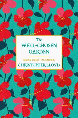 Well-Chosen Garden