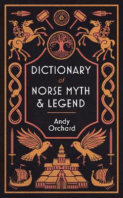 Dictionary of Norse Myth & Legend