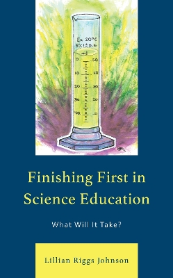 Finishing First in Science Education