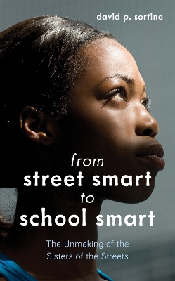 From Street Smart to School Smart