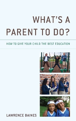 What's a Parent to Do?