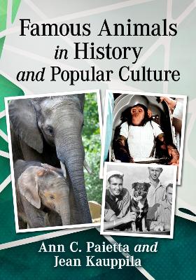 Famous Animals in History and Popular Culture
