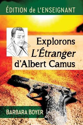 Explorons L'Etranger d'Albert Camus