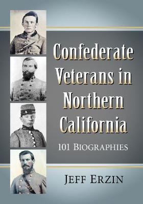 Confederate Veterans in Northern California
