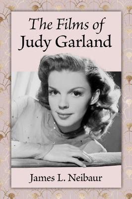 The Films of Judy Garland