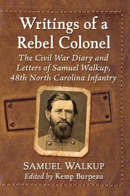Writings of a Rebel Colonel