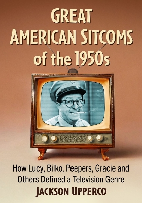 Great American Sitcoms of the 1950s