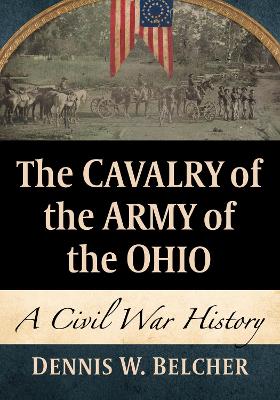 The Cavalry of the Army of the Ohio