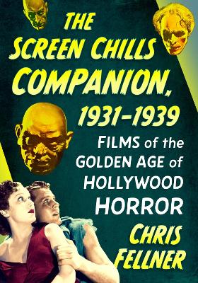 Screen Chills Companion, 1931-1939