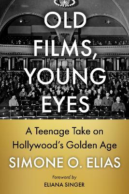 Old Films, Young Eyes