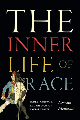 The Inner Life of Race