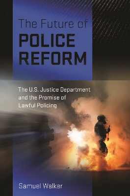 Future of Police Reform